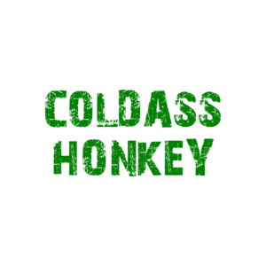 COLDASS HONKEY