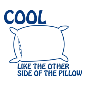 Cool, Like The Other Side Of The Pillow