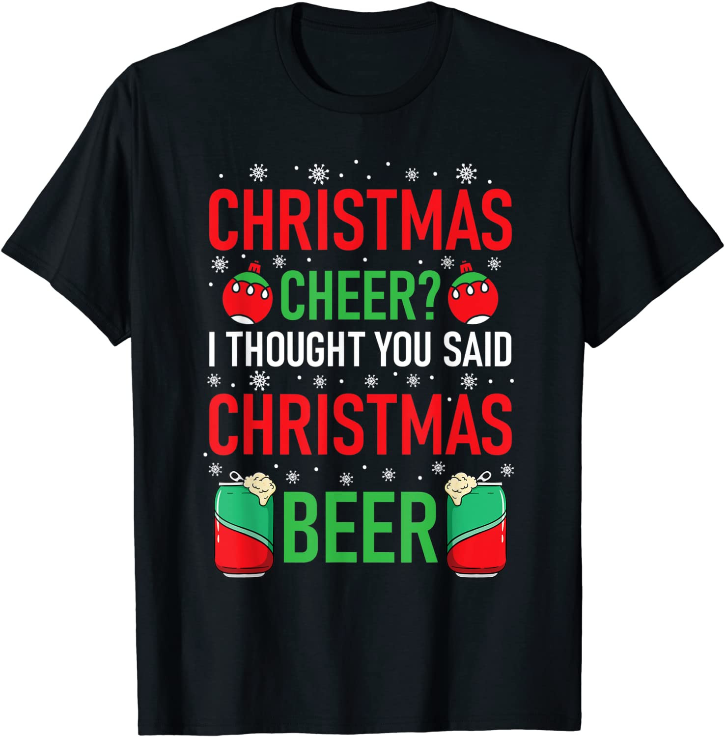 Cool Winter Holiday Gift Beer Drinking Lover Christmas Humor T-Shirt