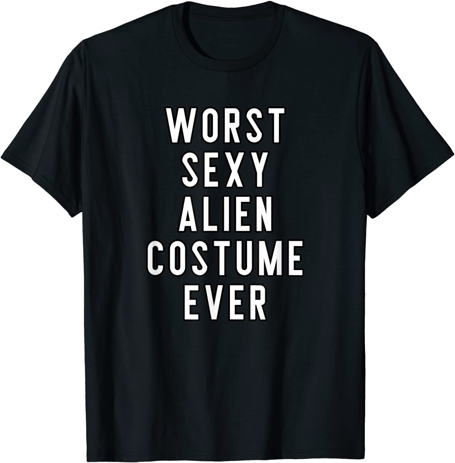 Couples Halloween Costume Worst Sexy Alien Costume Ever T-Shirt