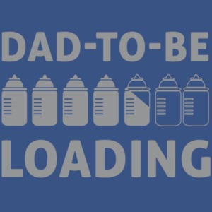 Dad To Be Loading - Expectant Father