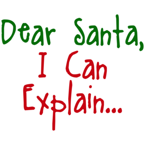 Dear Santa I Can Explain