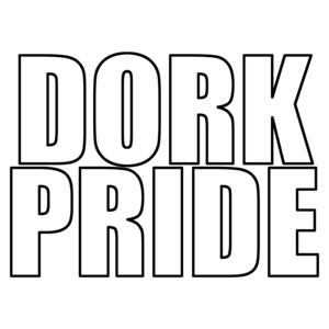 Dork Pride