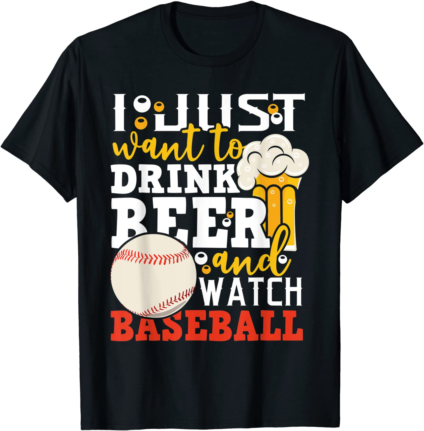 Drink Beer And Watch Baseball Beer Lover Sports Fan  T-Shirt