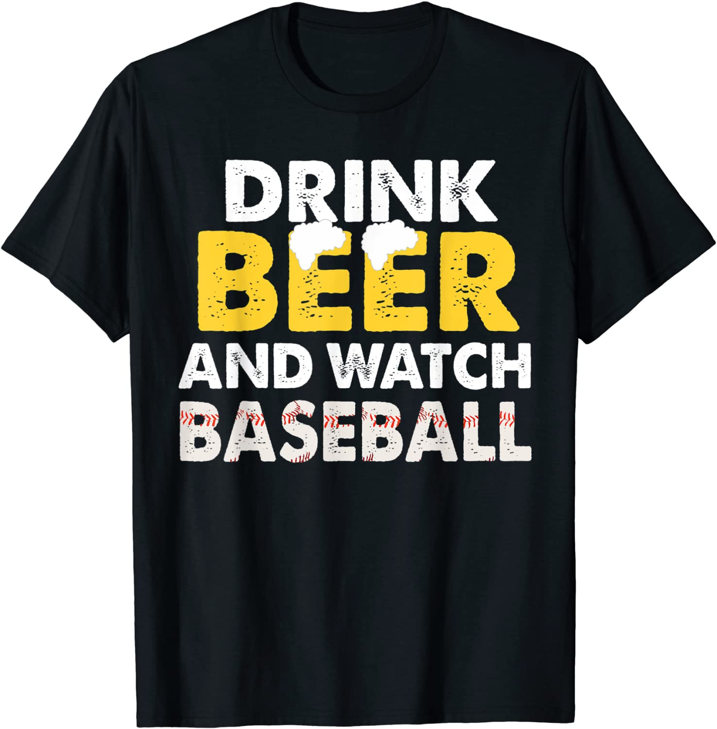 Drink Beer And Watch Baseball T-Shirt