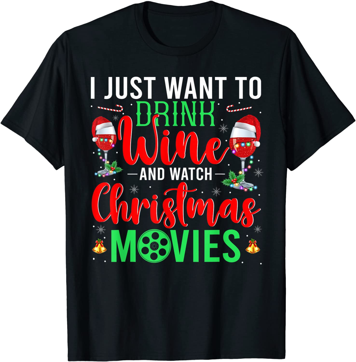 Drink Wine And Watch Christmas Movies Santa Drinking Lover T-Shirt
