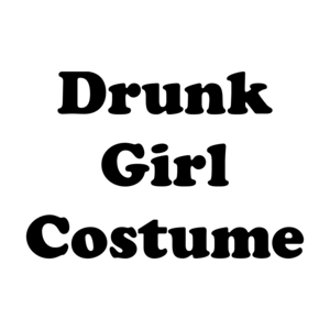 Drunk Girl Costume