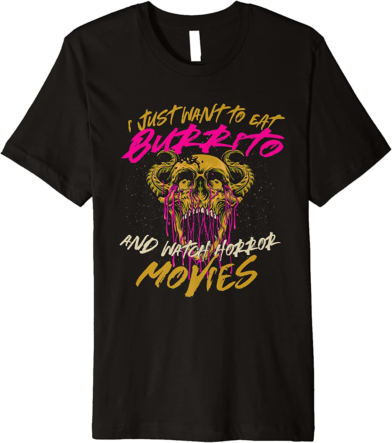 Eat Burrito And Watch Horror Movies Comfort Food Tortilla T-Shirt