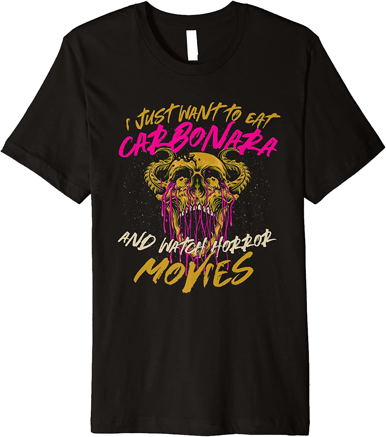 Eat Carbonara And Watch Horror Movies Comfort Food T-Shirt