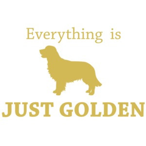 Everything is just golden - Golden Retriever
