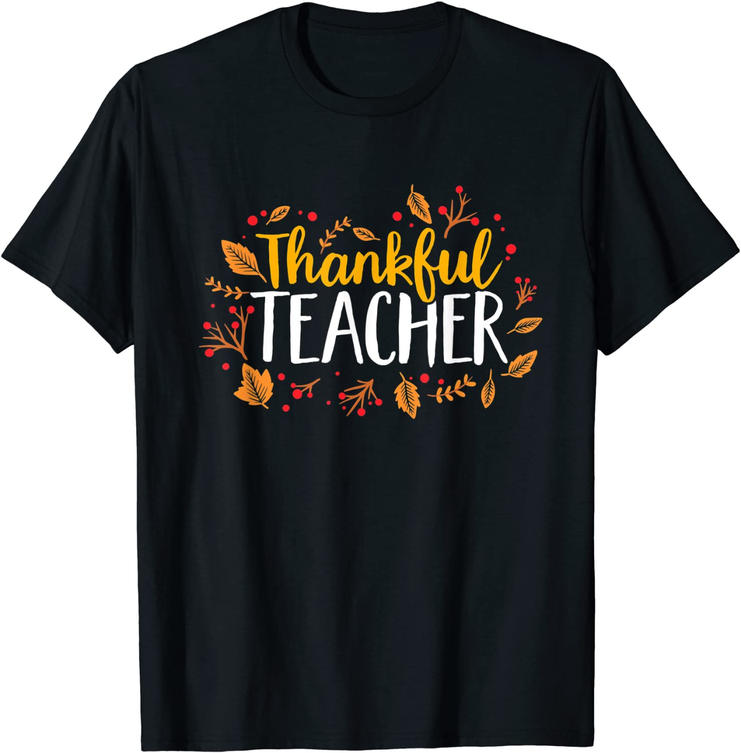 Fall Thankful Teacher Thanksgiving T-Shirt