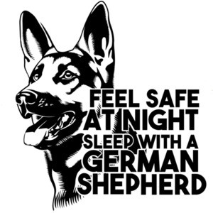 Feel safe at night sleep with a German Shepherd - German Shepherd