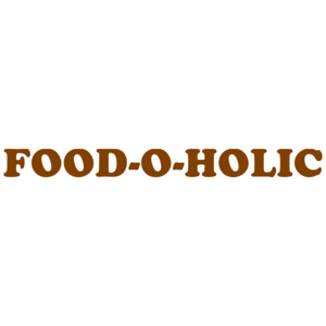 FOOD-O-HOLIC