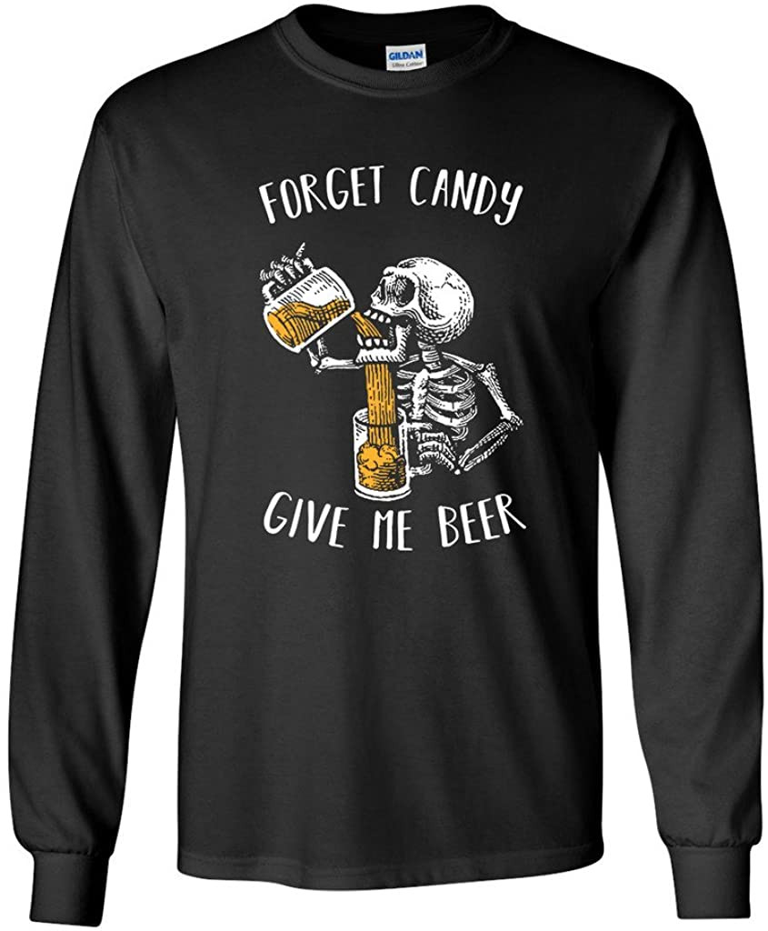 Forget Candy Give Me Beer T-Shirt