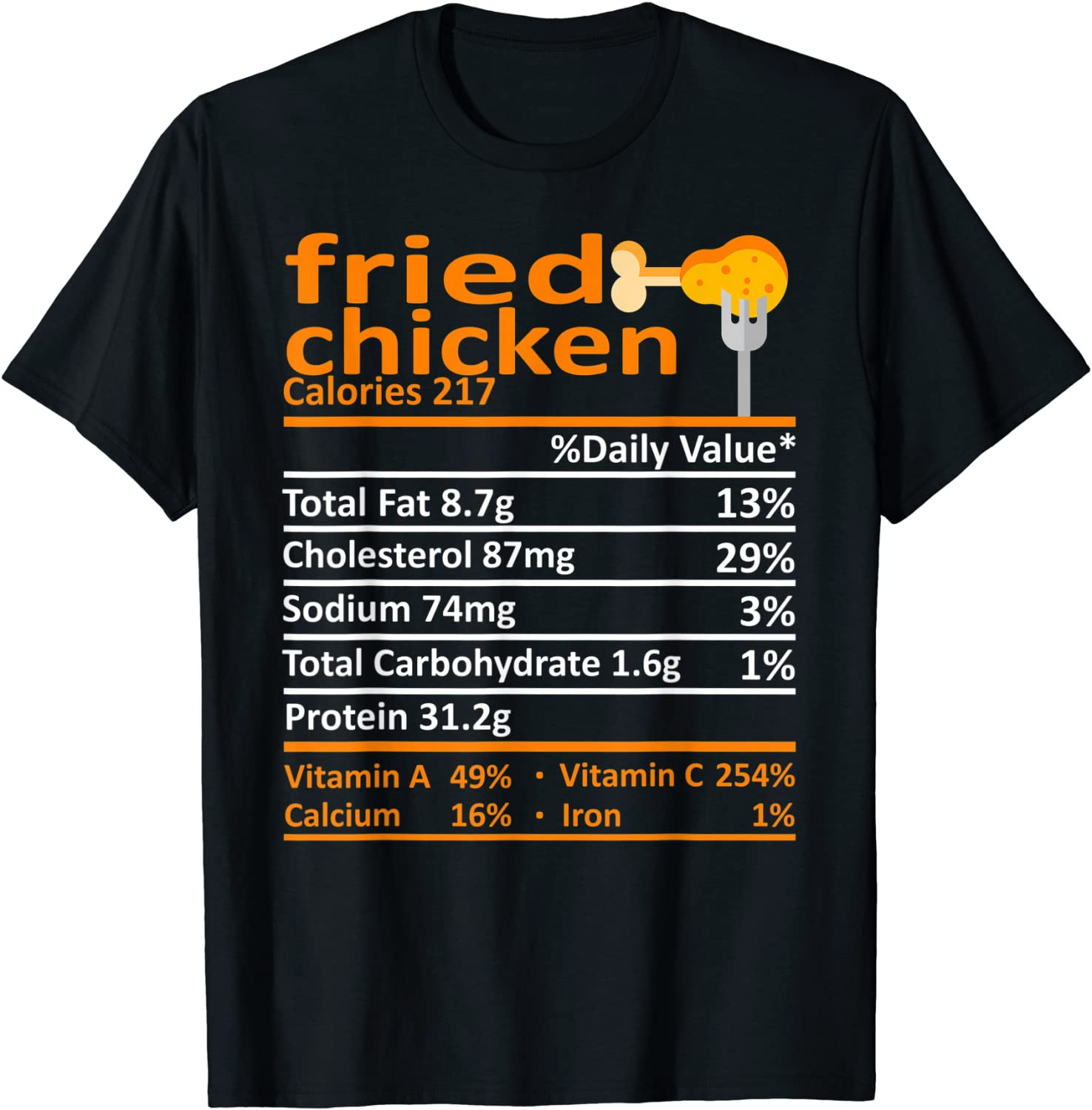 Fried Chicken Nutrition Food Facts Thanksgiving T-Shirt