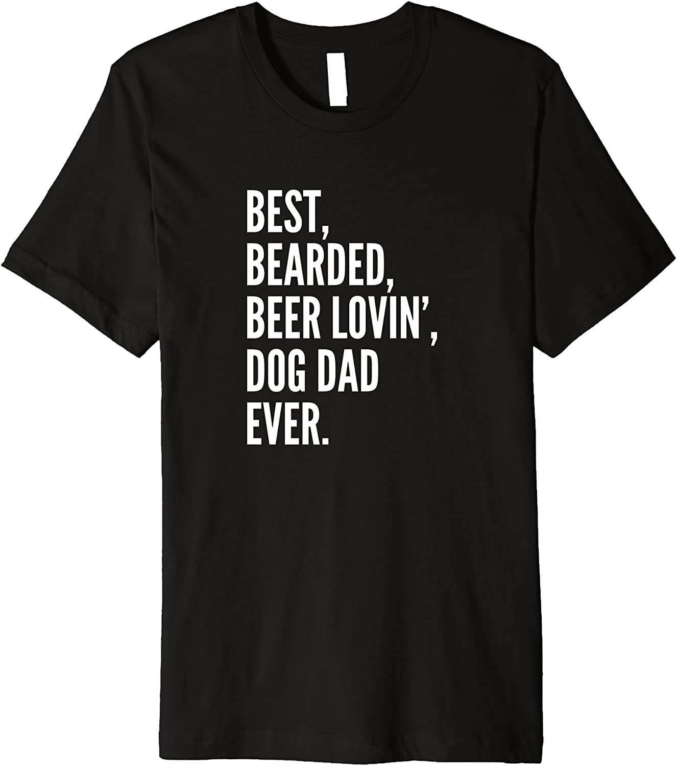 Funny Bearded Beer Lover Dog Owner Dad T-Shirt