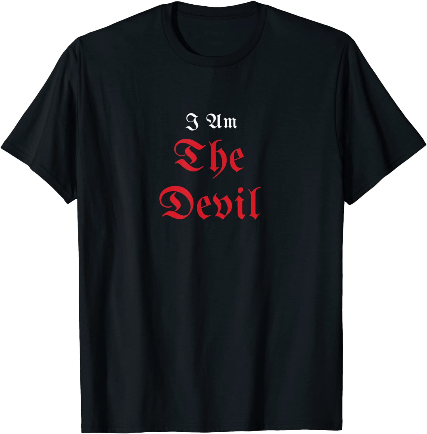 Funny Costume Halloween I Am The Devil Lazy Easy Last Minute T-Shirt