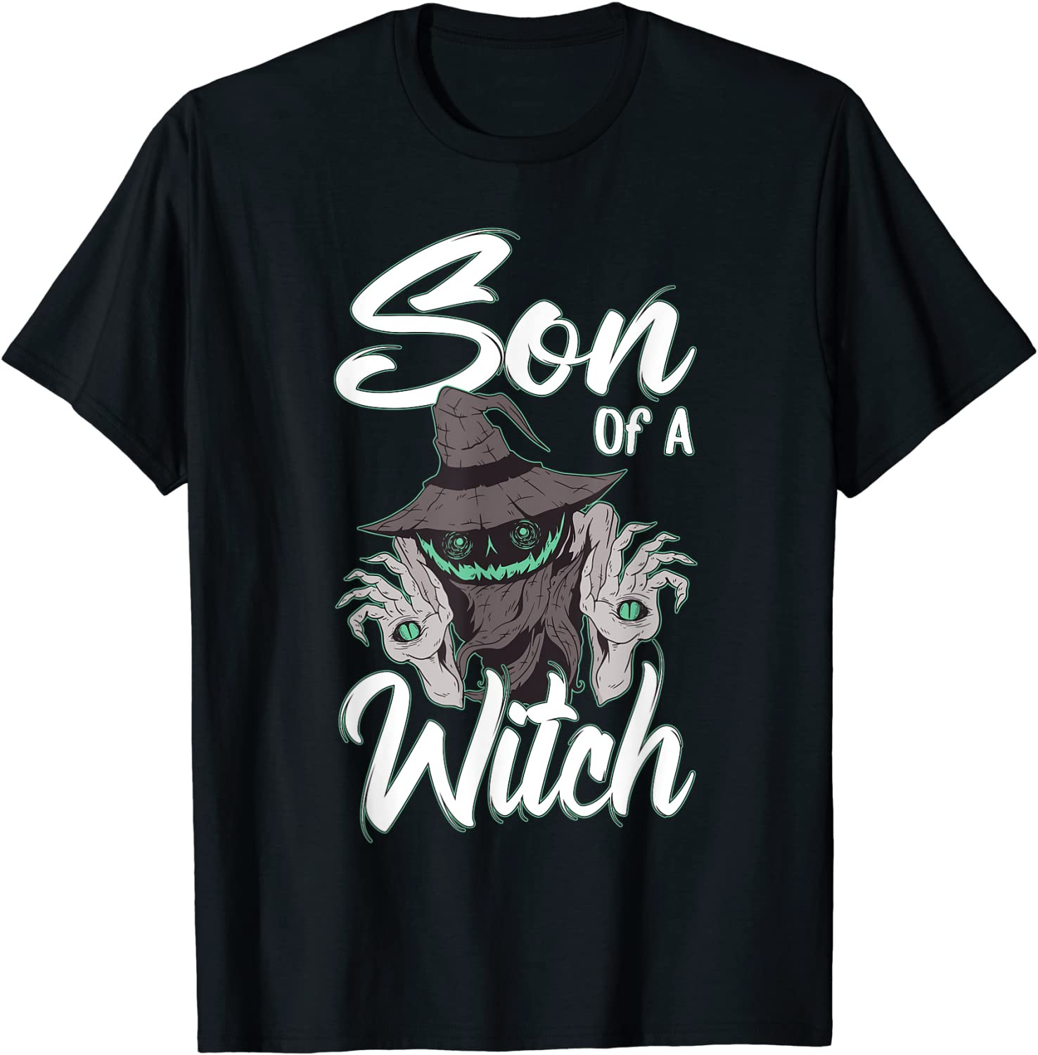 Funny Halloween Costume For A Son With Saying Son Of A Witch T-Shirt