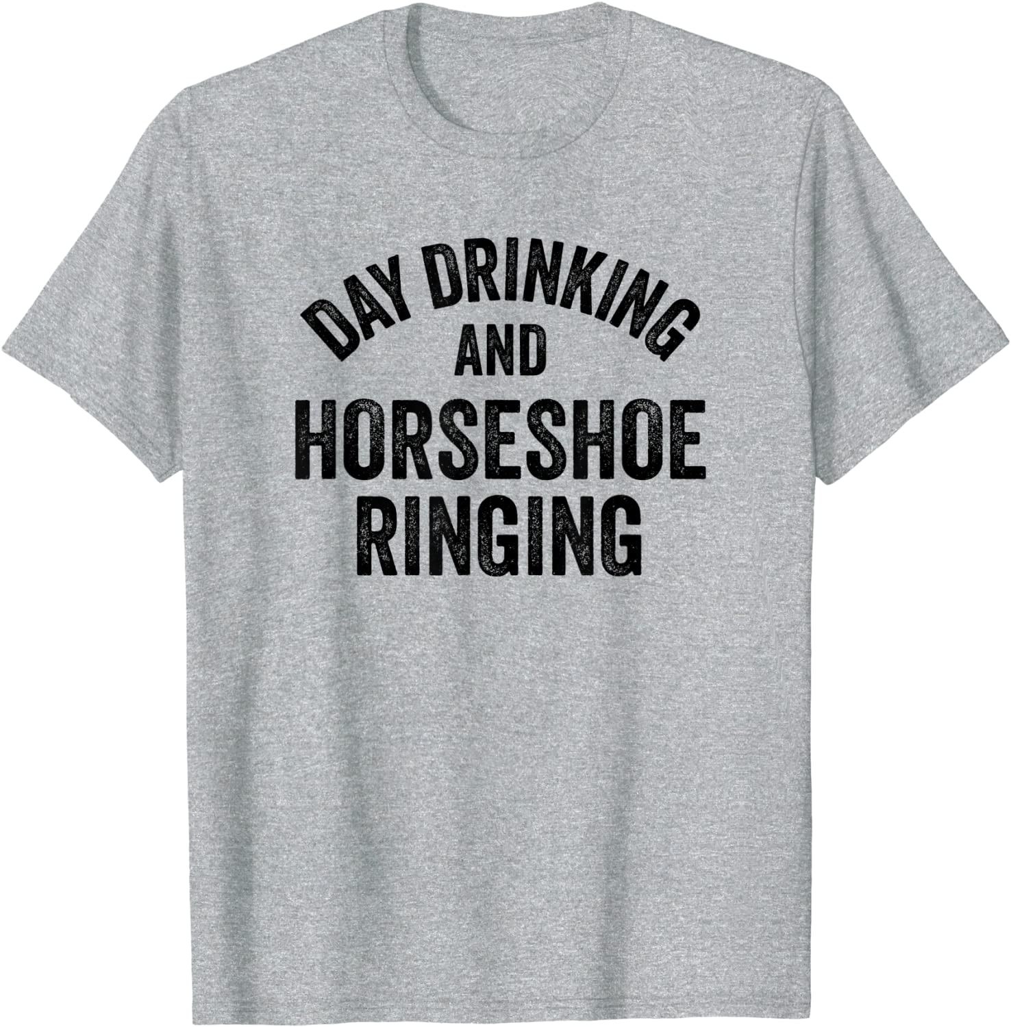 Funny Horseshoe Player & Beer Drinker Quote: Horseshoe Game T-Shirt