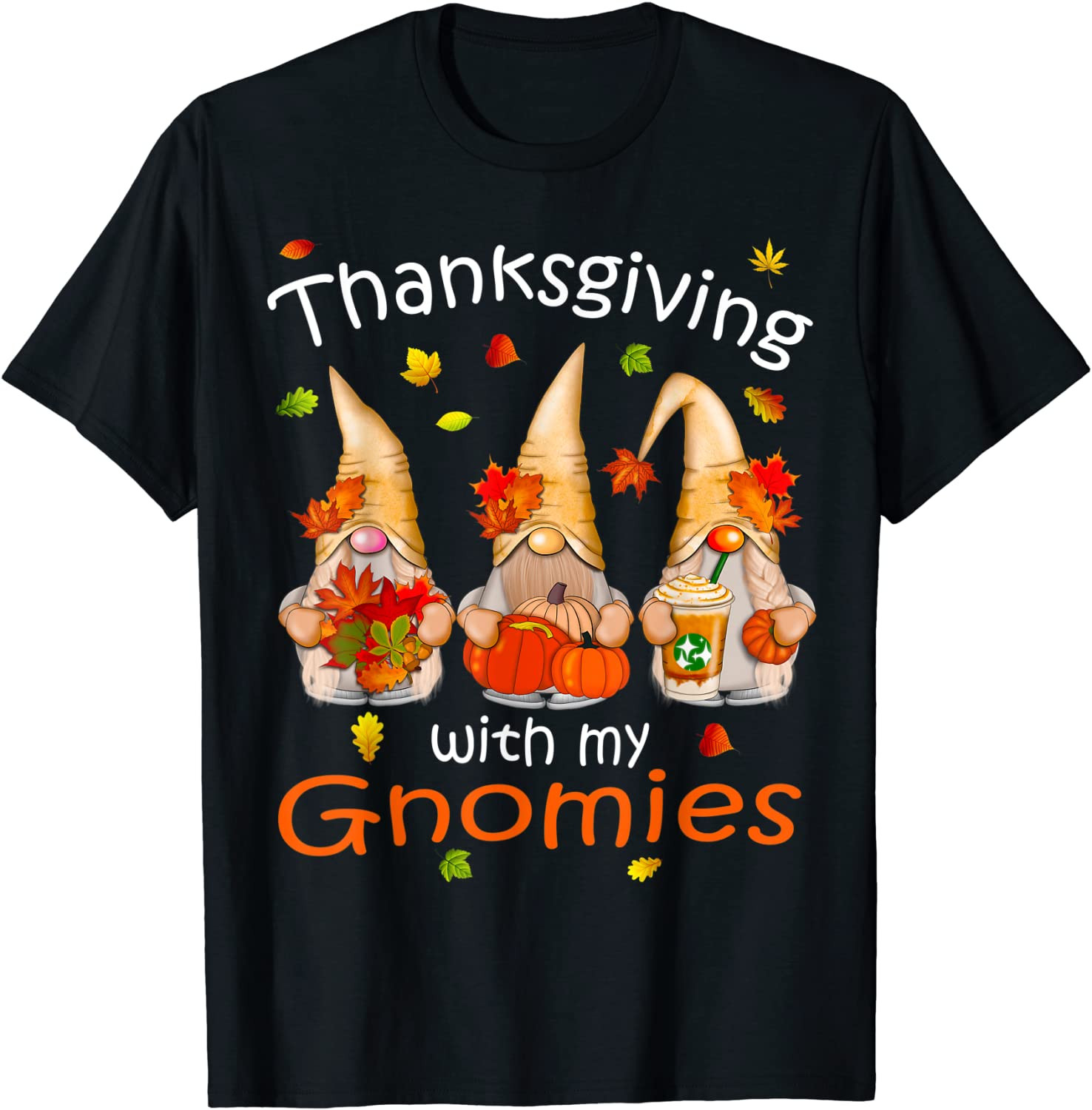 Funny Thanksgiving  T-Shirt
