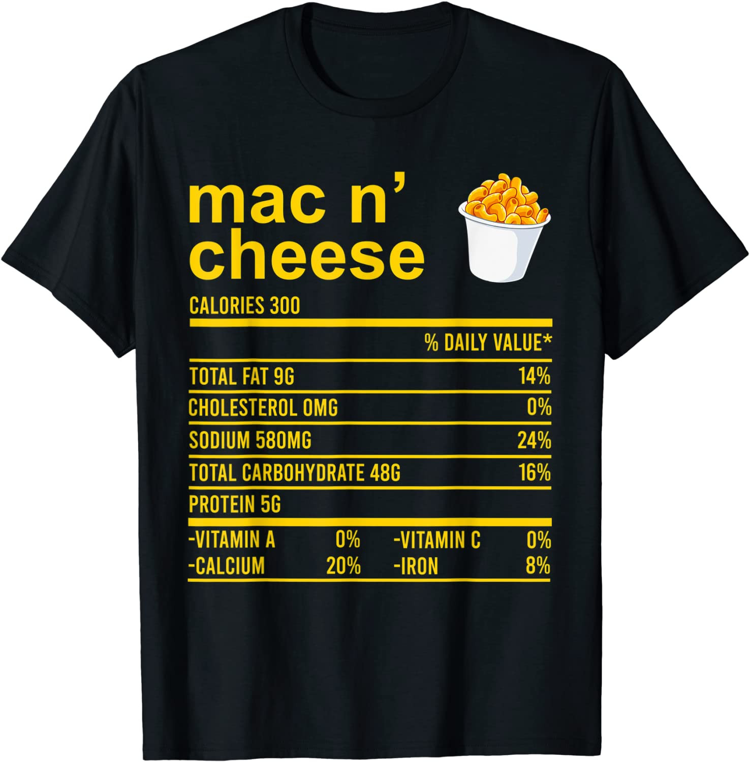 Funny Thanksgiving Apparel, Mac N'Cheese Nutrition Fact Food T-Shirt