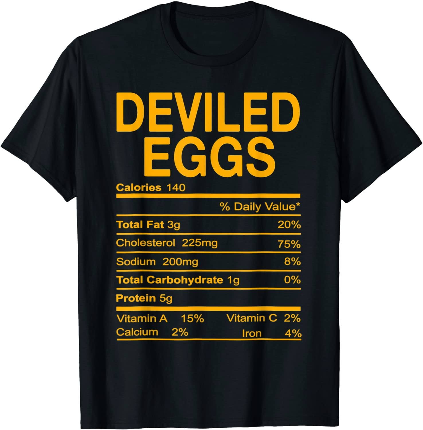 Funny Thanksgiving Food - Deviled Eggs Nutrition Facts T-Shirt