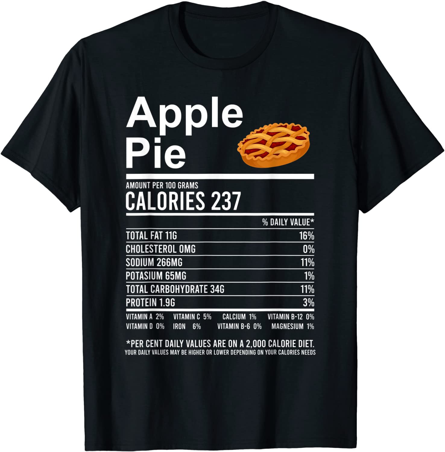 Funny Thanksgiving Food Apparel, Apple Pie Nutrition Facts T-Shirt