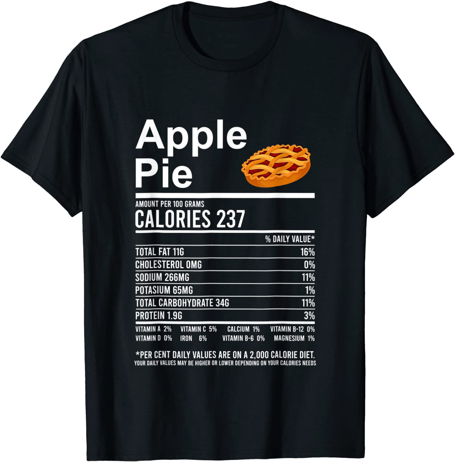 Funny Thanksgiving Food Apparel, Apple Pie Nutrition Facts T-Shirt