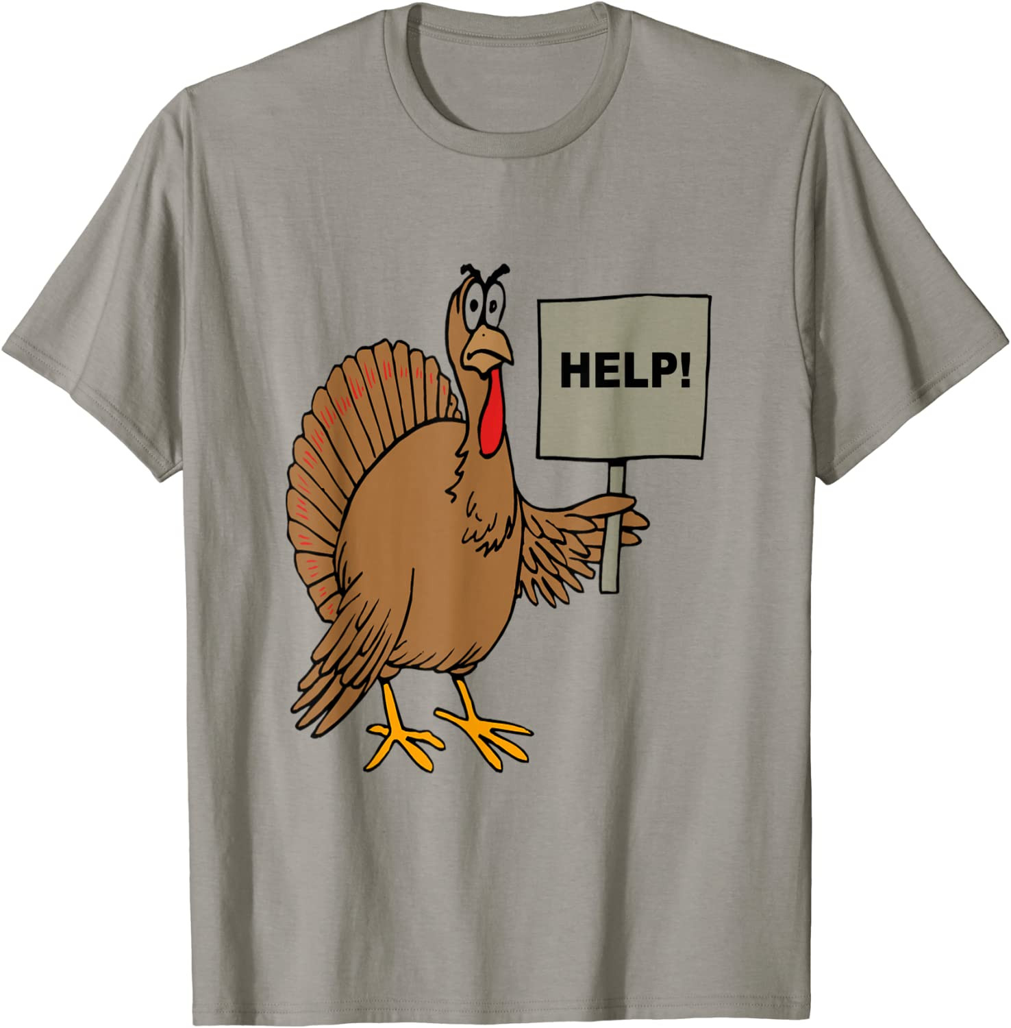 Funny Thanksgiving Turkey Humor Help Sign Christmas Turkey T-Shirt