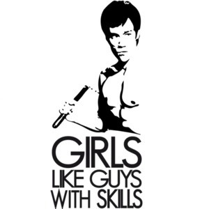 Girls like guys with skills - Bruce Lee Napoleon Dynamite