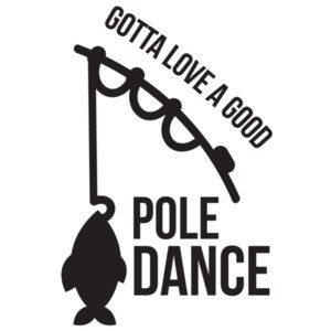 Gotta love a good pole dance - Funny Fishing