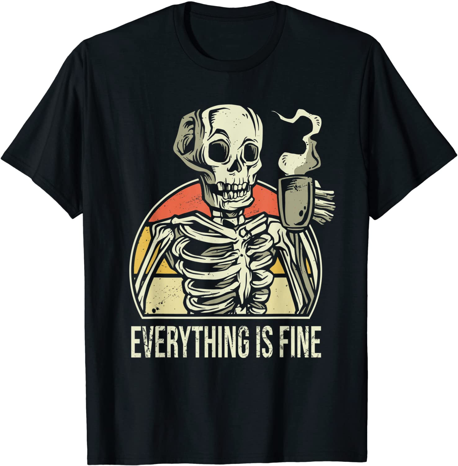 Halloween Coffee Drinking Skeleton Everything Is Fine T-Shirt