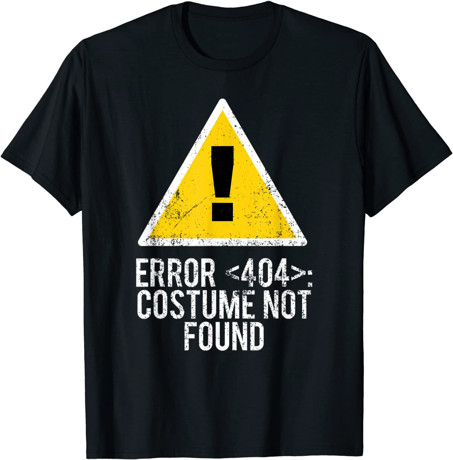 Halloween Error 404 Costume Not Found Apparel, T-Shirt