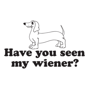 Have You Seen My Wiener?