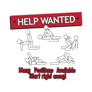 Help Wanted Many Positions Available Funny