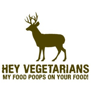 Hey Vegetarians, My Food Poops On Your Food