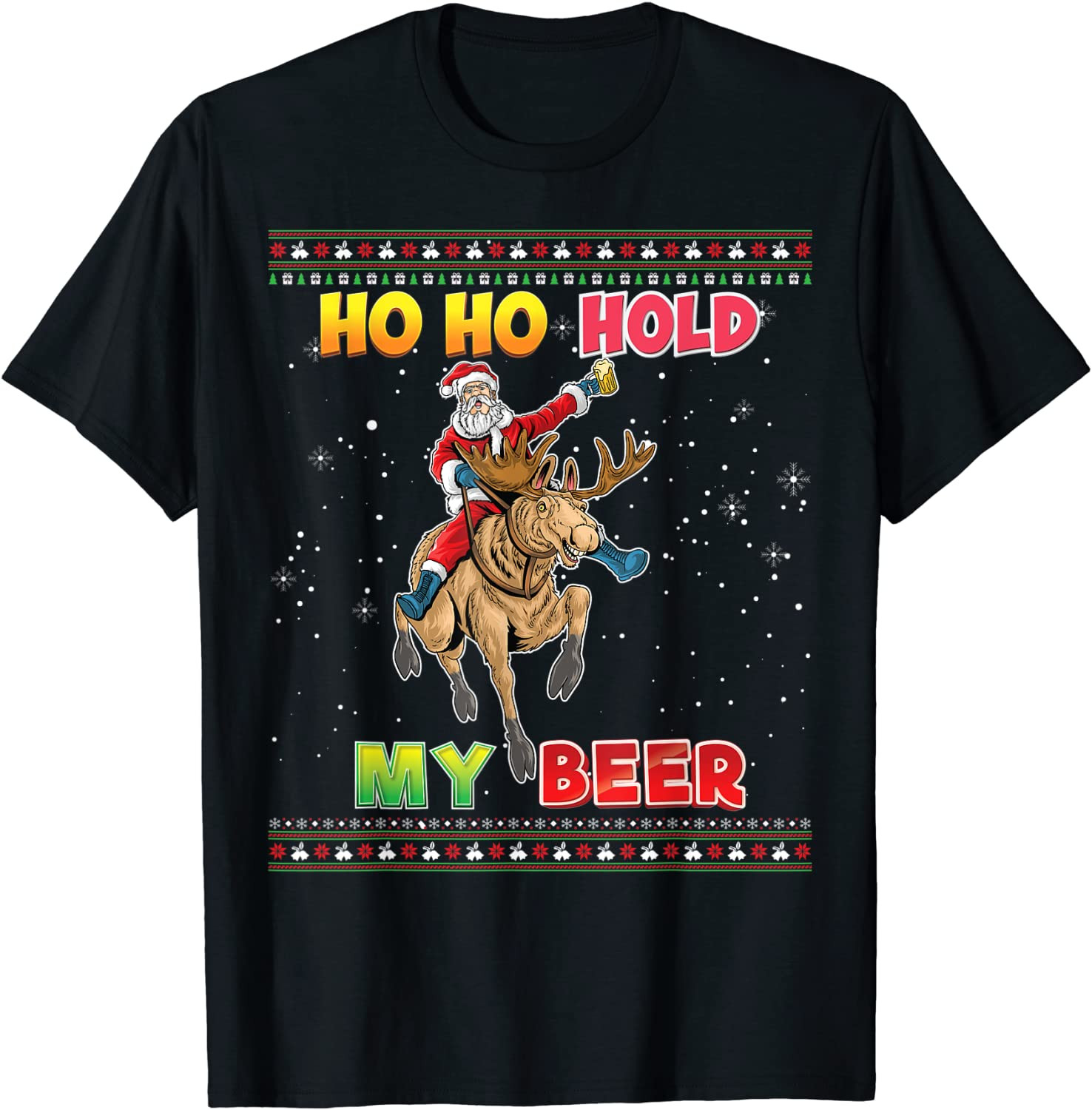 Ho Ho Hold My Beer Christmas Drinking Santa In July  T-Shirt