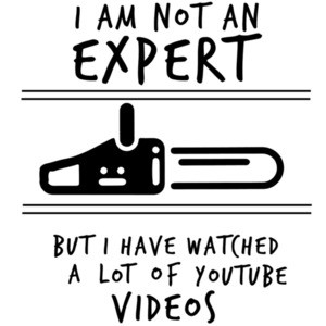 I am not an expert but I have watched a lot of youtube videos - funny