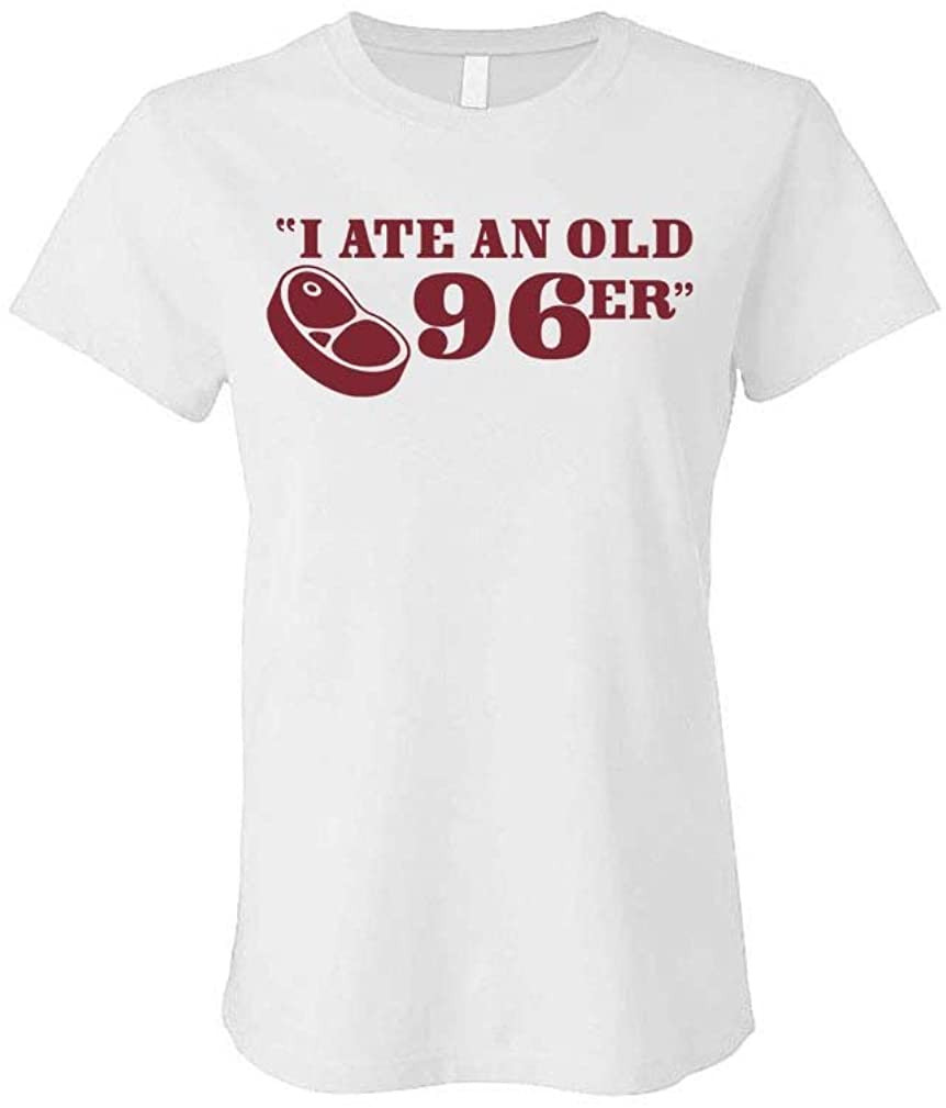 I Ate An Old 96'er - Mukbang Steak Outdoors Movie - Ladies Cotton T-Shirt