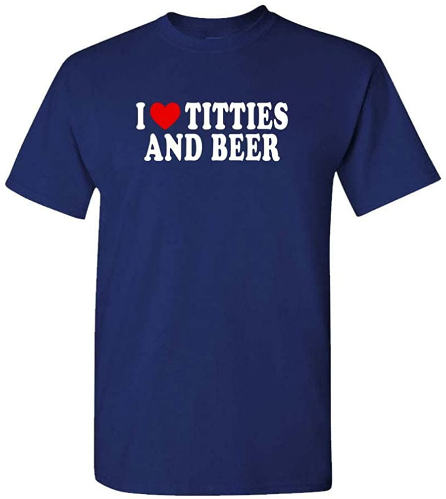 I Heart Titties And Beer - Love T-Shirt