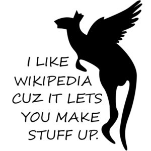 I like wikipedia cuz it lets you make stuff up