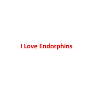 I Love Endorphins