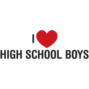 I Love High School Boys