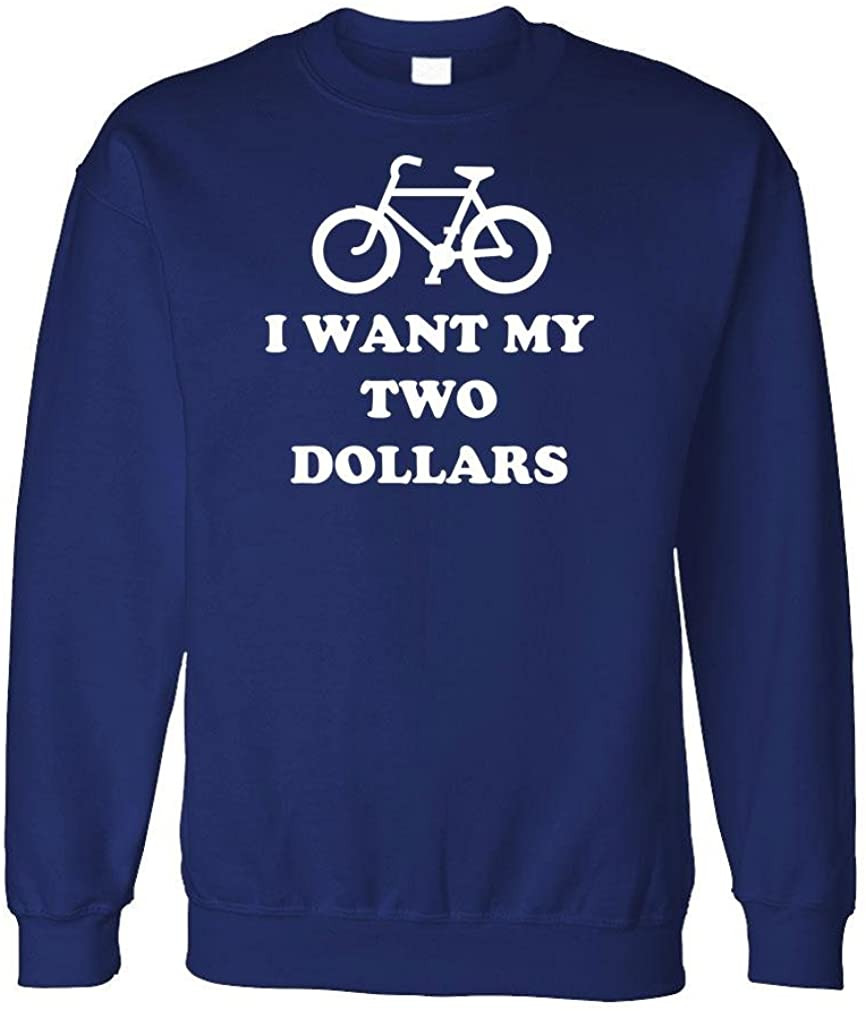 I WANT MY TWO DOLLARS - Better 80's Movie - Fleece Sweat T-Shirt