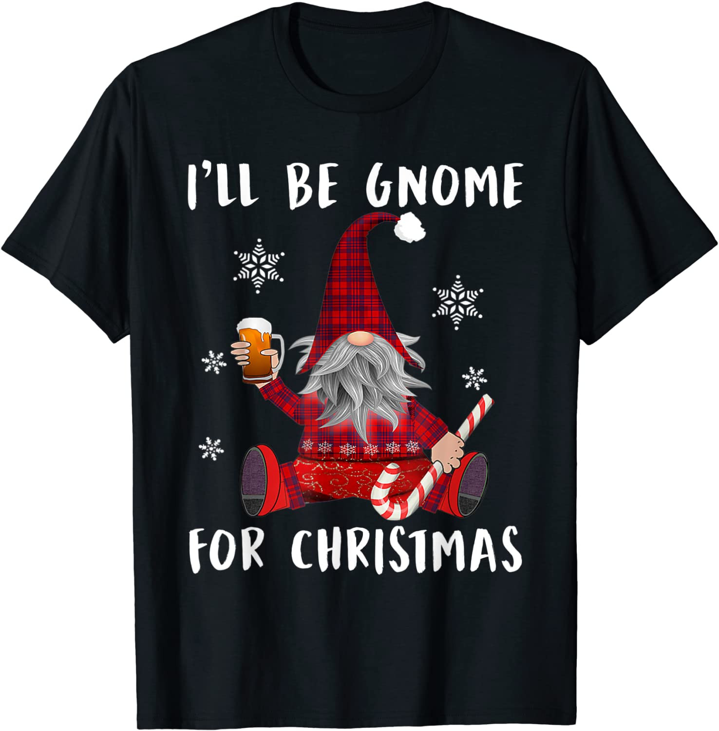 I'll Be Gnome For Christmas, Beer, By Yoray T-Shirt