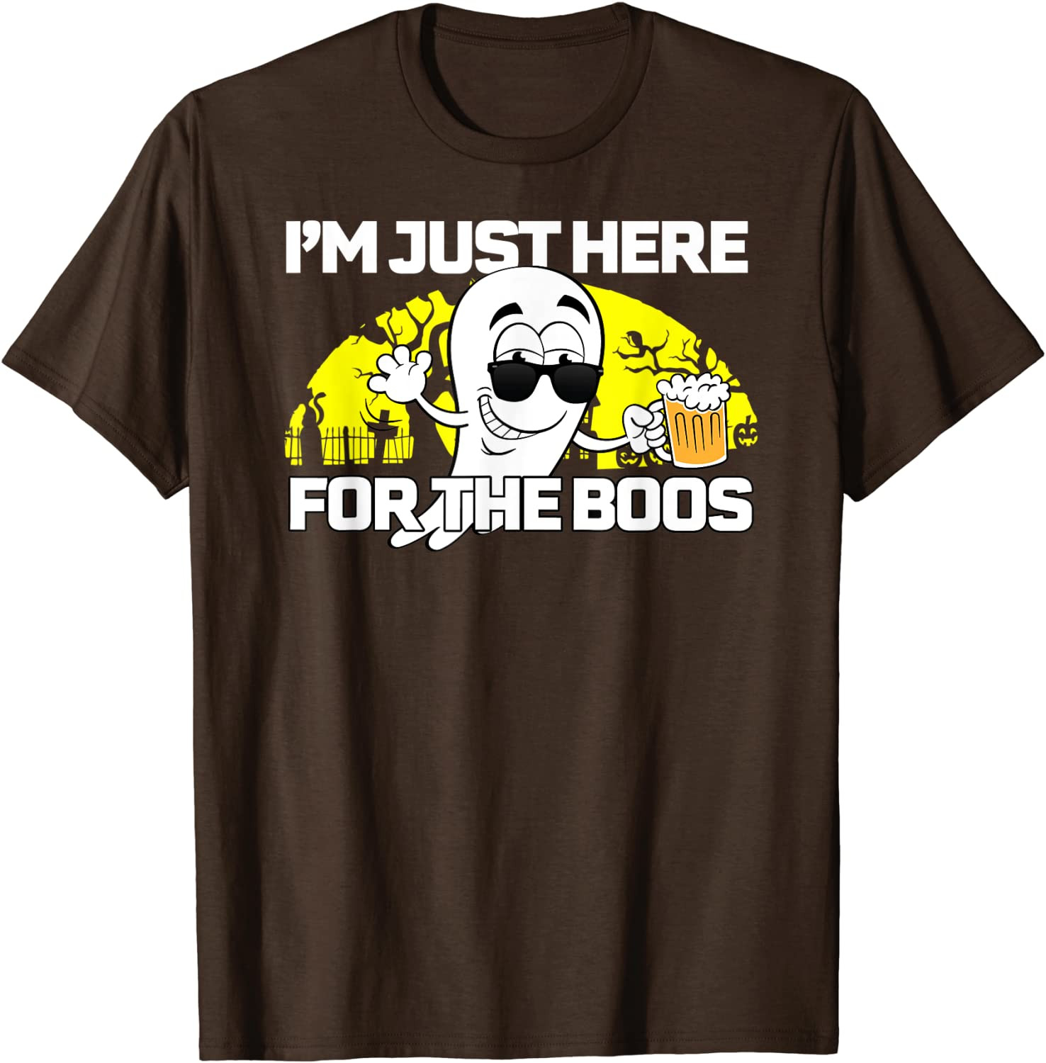 I'm Here For The Boos Ghost Wearing Sunglasses Drinking Beer T-Shirt