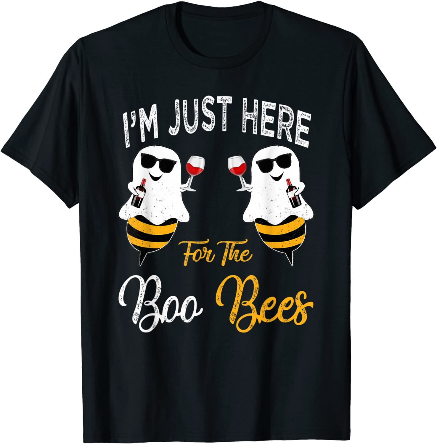 I'm Just Here For The Boo Bees Halloween Wine Drinking Women T-Shirt