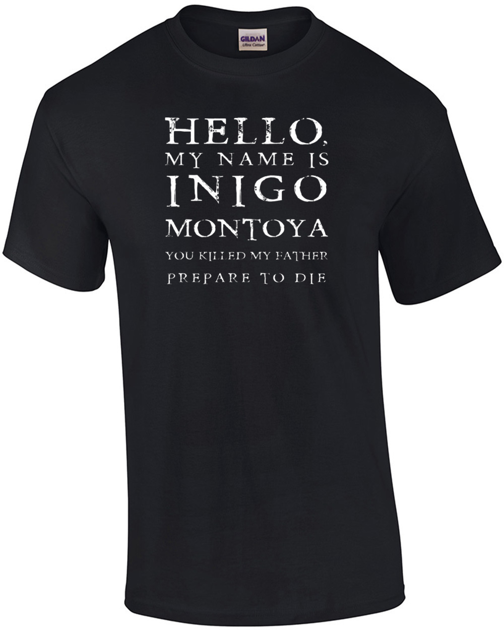 Hello My Name Is Inigo Montoya - Movie T-Shirt