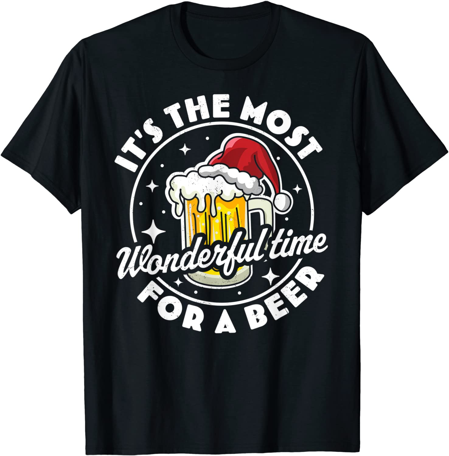 It's The Most Wonderful Time For A Beer - Beer Drinking Xmas T-Shirt