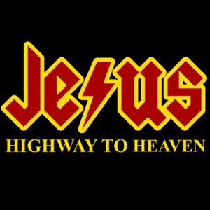 Jesus Highway to heaven